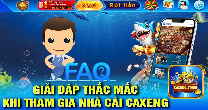 Giải đáp thắc mắc khi tham gia nhà cái caxeng